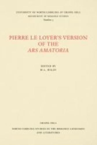 Pierre Le Loyer's Version of the Ars Amatoria