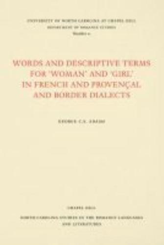 Words and Descriptive Terms for 'Woman' and 'Girl' in French, Provencal, and Border Dialects