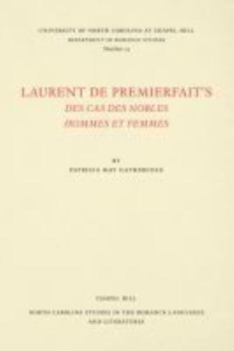 Laurent de Premierfait's Des Cas des nobles hommes et femmes