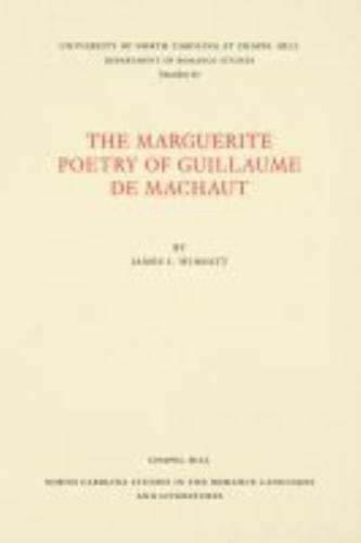 The Marguerite Poetry of Guillaume De Machaut