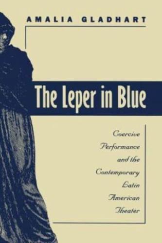 The Leper in Blue