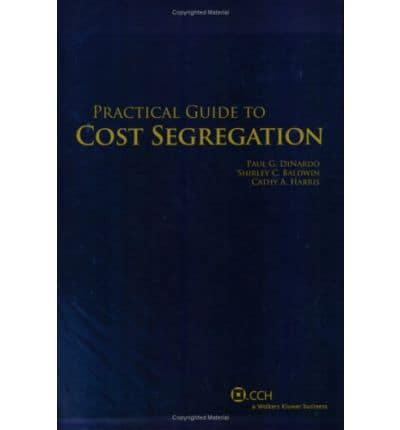 Practical Guide to Cost Segregation