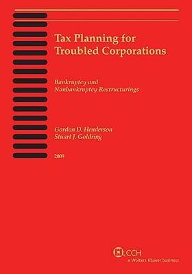 Tax Planning for Troubled Corporations 2009