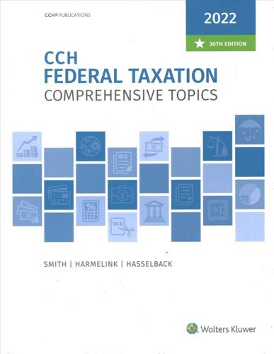 Federal Taxation: Comprehensive Topics (2022)