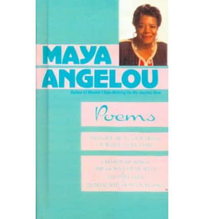 Maya Angelou - Poems