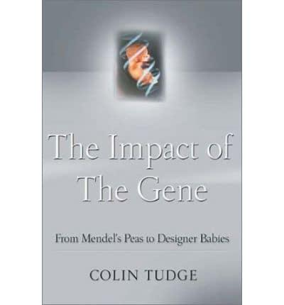Impact of the Gene