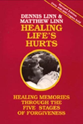 Healing Life's Hurts