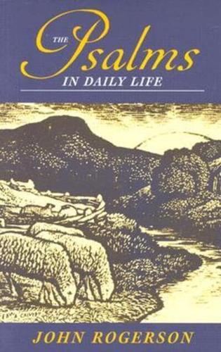 The Psalms in Daily Life