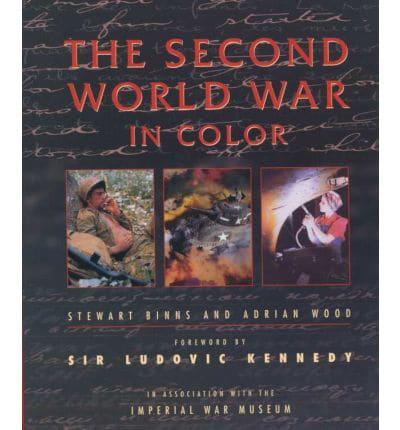 The Second World War in Color