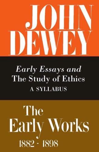 The Early Works, 1882-1898