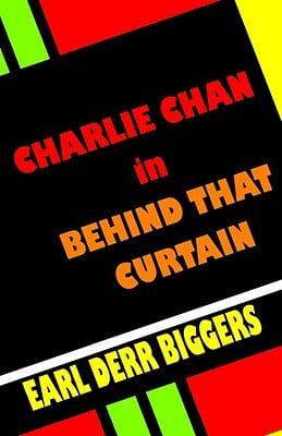 Charlie Chan in Behind That Curtain