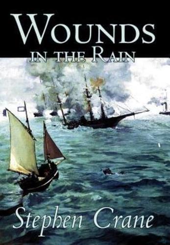 Wounds in the Rain by Stephen Crane, Fiction