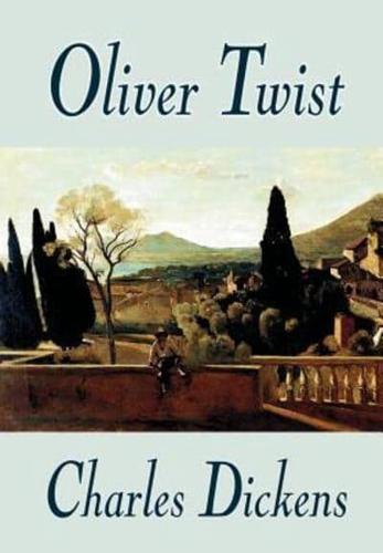 Oliver Twist by Charles Dickens, Fiction, Classics, Literary