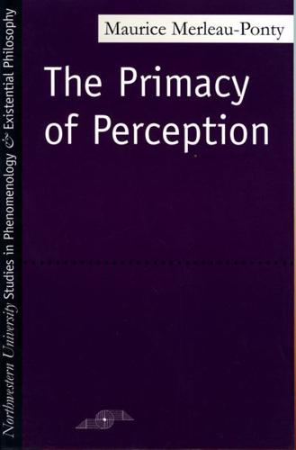 The Primacy of Perception