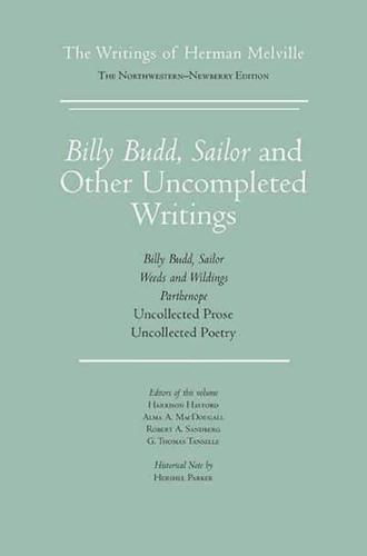 Billy Budd, Sailor, and Other Uncompleted Writings