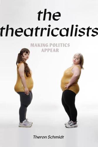 The Theatricalists