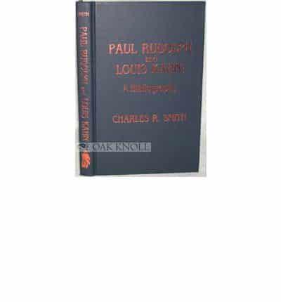 Paul Rudolph and Louis Kahn