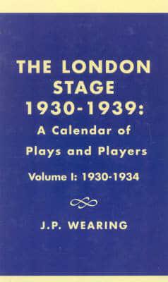 The London Stage, 1930-1939