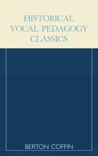 Historical Vocal Pedagogy Classics