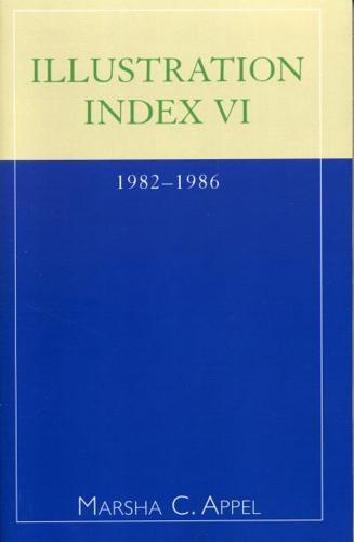 Illustration Index VI: 1982-1986