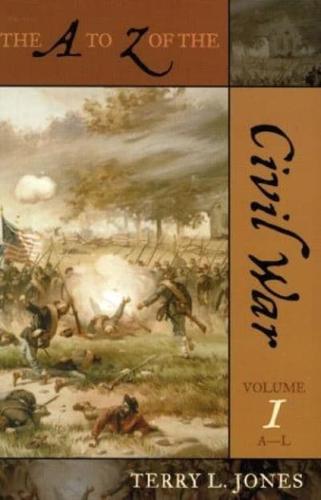 The A to Z of the Civil War