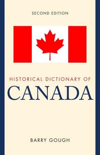 Historical Dictionary of Canada, 2nd Edition