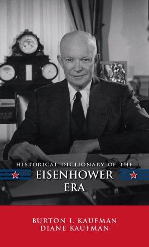 Historical Dictionary of the Eisenhower Era