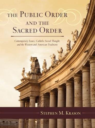 The Public Order and the Sacred Order