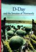 D-Day and the Invasion of Normandy