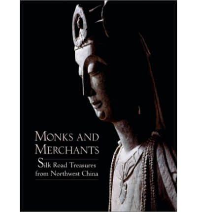 Monks and Merchants