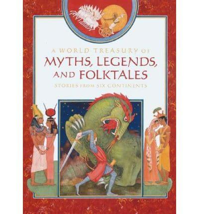 A World Treasury of Myths, Legends, and Folktales