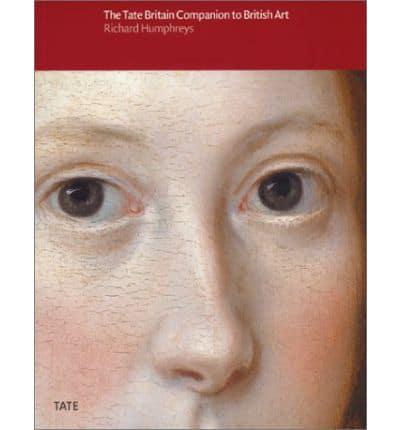 The Tate Britain Companion to British Art