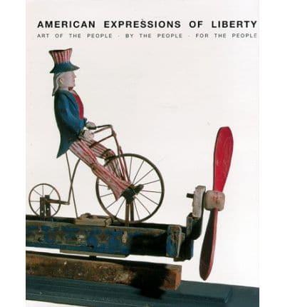 American Expressions of Liberty