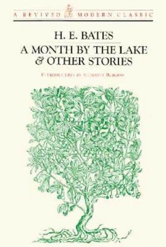 A Month by the Lake & Other Stories