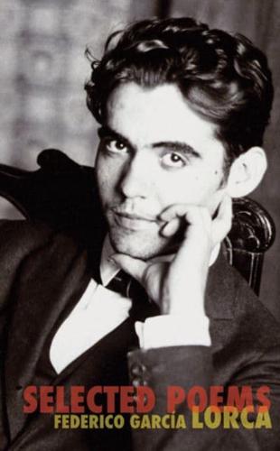 The Selected Poems of Federico García Lorca
