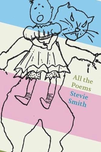 All the Poems of Stevie Smith