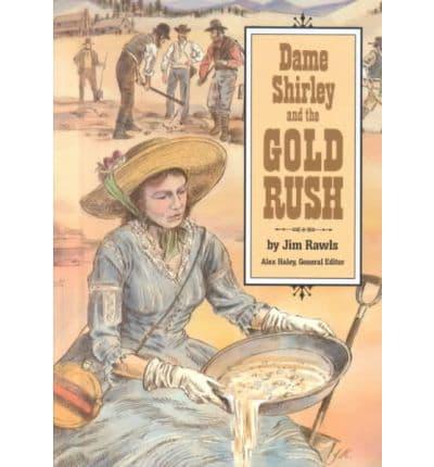 Dame Shirley and the Gold Rush