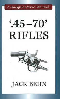 .45-70' Rifles