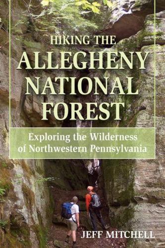 Hiking the Allegheny National Forest