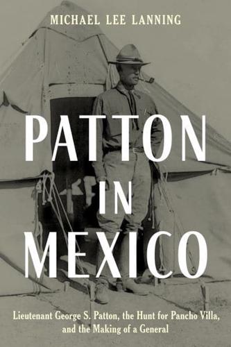 Patton in Mexico