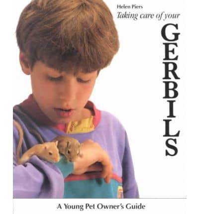 Taking Care of Your Gerbils