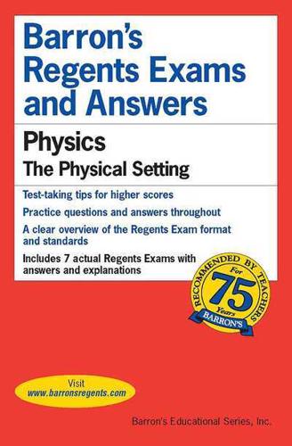 Barron's Regents Exams and Answers. Physics