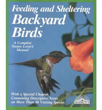 Feeding and Sheltering Backyard Birds