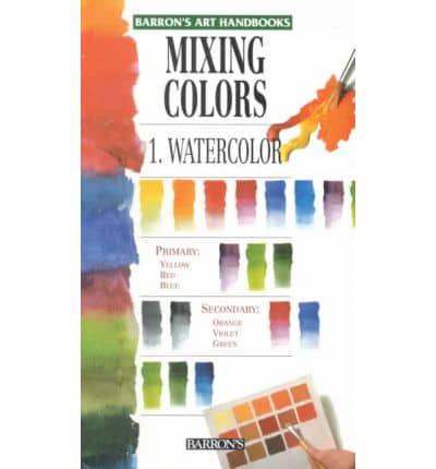 Mixing Colors. Watercolor