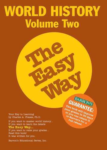 World History the Easy Way Volume Two