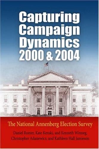 Capturing Campaign Dynamics, 2000 and 2004