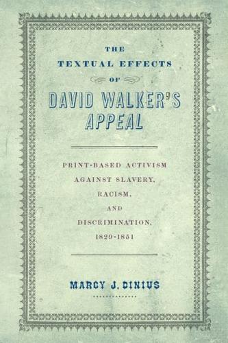 The Textual Effects of David Walker's 'Appeal'
