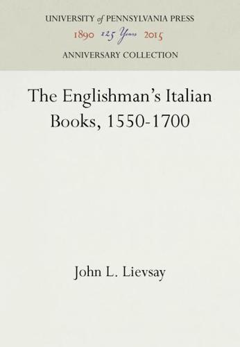 The Englishman's Italian Books, 1550-1700