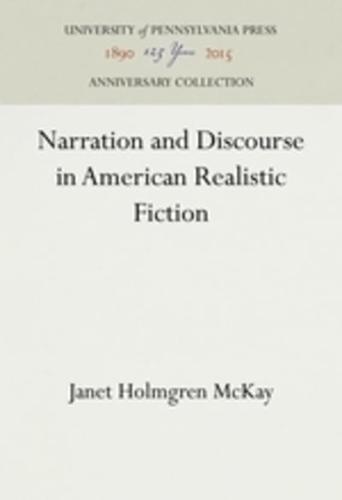 Narration and Discourse in American Realistic Fiction