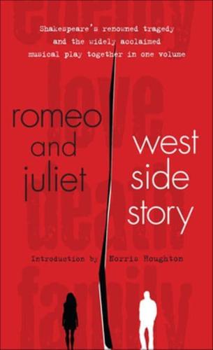 Romeo and Juliet & West Side Story